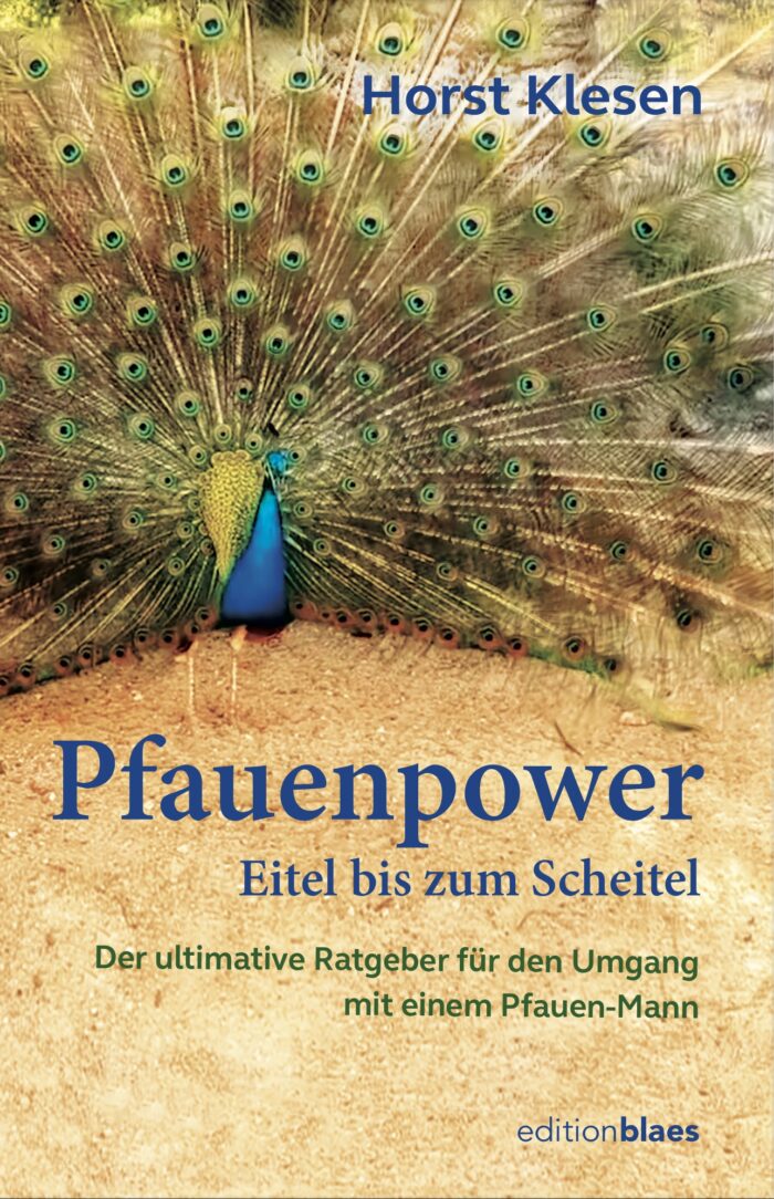 Pfauenpower - Eitel bis zum Scheitel (ab dem 30.10.2025 im Handel)
